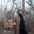 Ey Jaan Che Khoob
