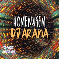 Homenagem DJ Arana (feat. Game Records) - Single - MC Badola, MC Morena de SP & DJ Minato da Zs