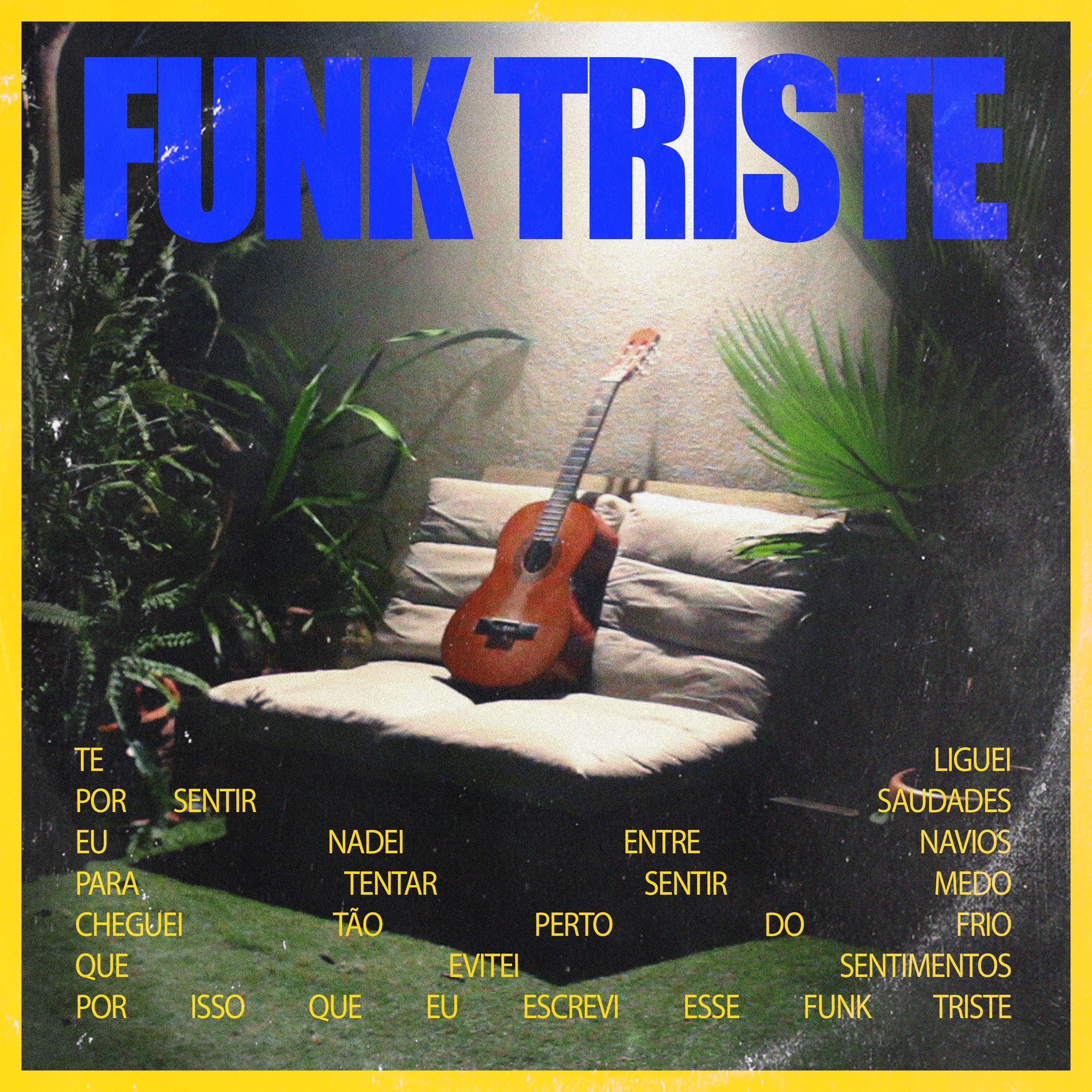 Funk Triste - Single