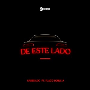 De este lado (feat. Flaco Doble A)