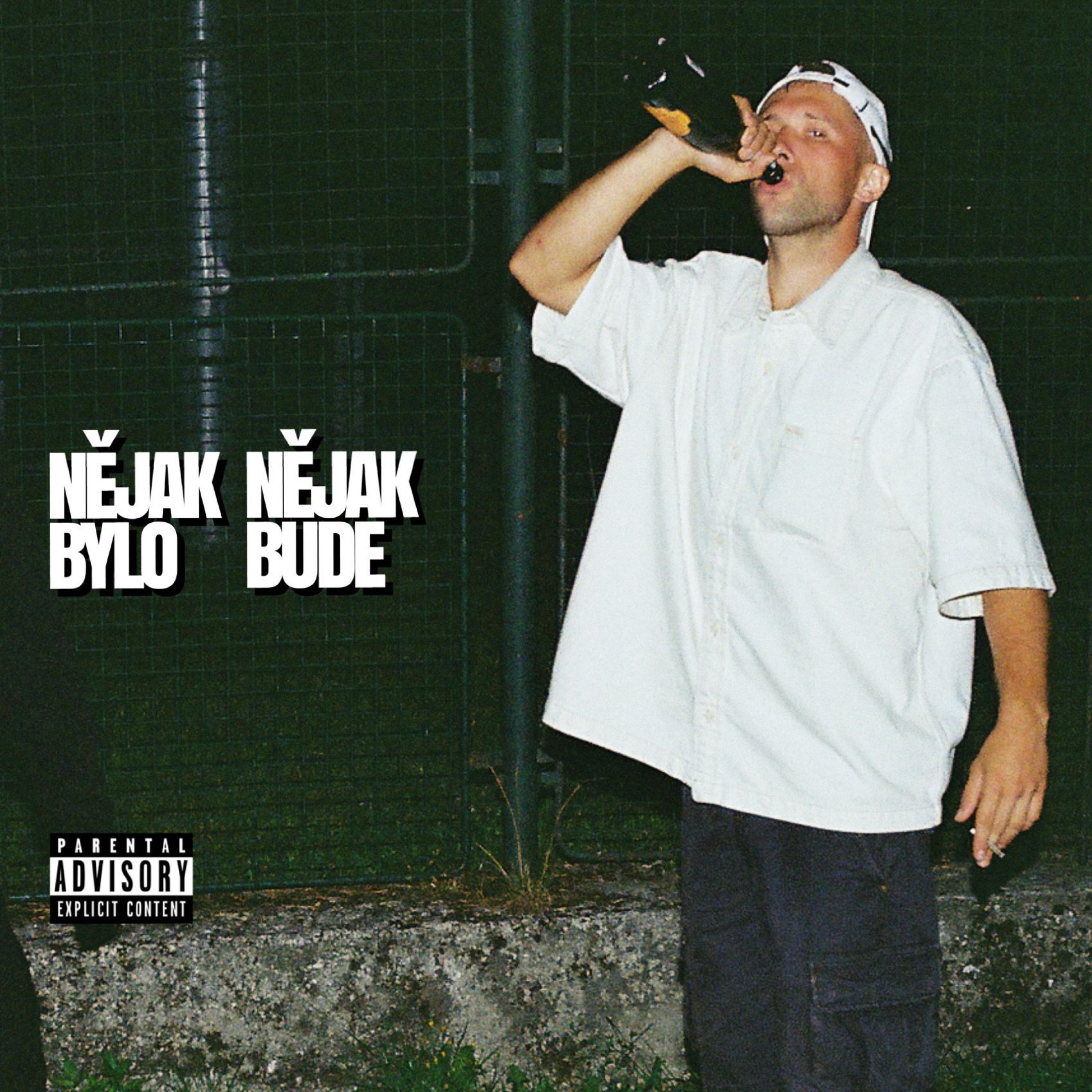 NĚJAK BYLO, NĚJAK BUDE