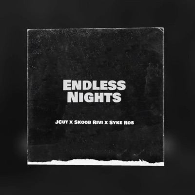 Endless Nights (feat. Skoob Rivi & Syke Ros) - Single