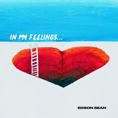 In My Feelings - EP