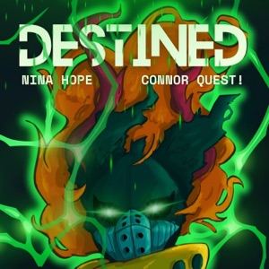 Destined (My Hero Academia) (feat. Connor Quest!) - Single