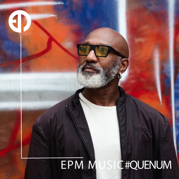 EPM: Quenum (DJ Mix)