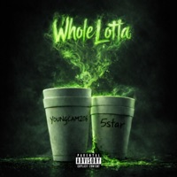 WHOLE LOTTA (feat. 5star) - Single - Youngcam206