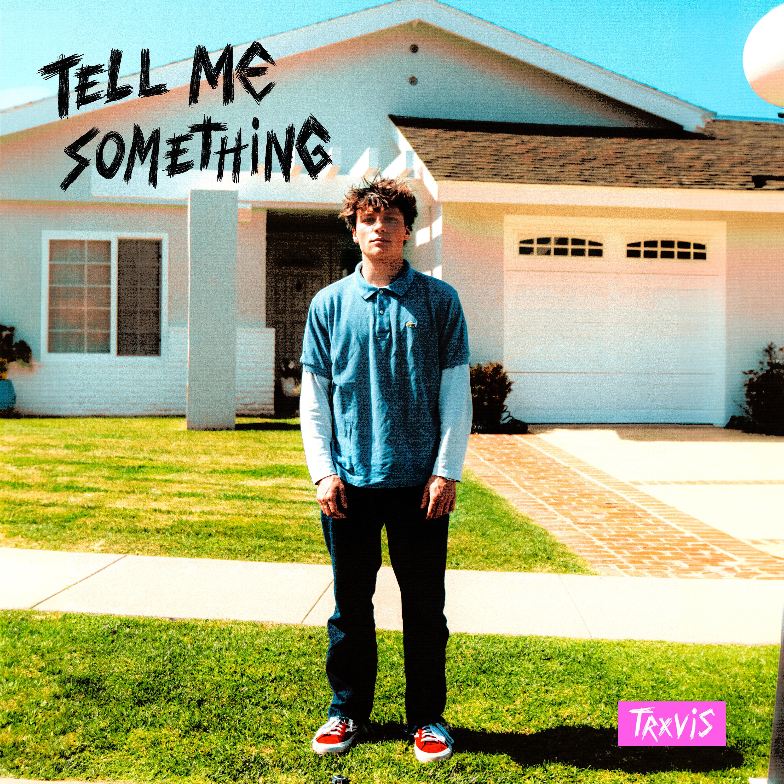 Tell Me Something - Single