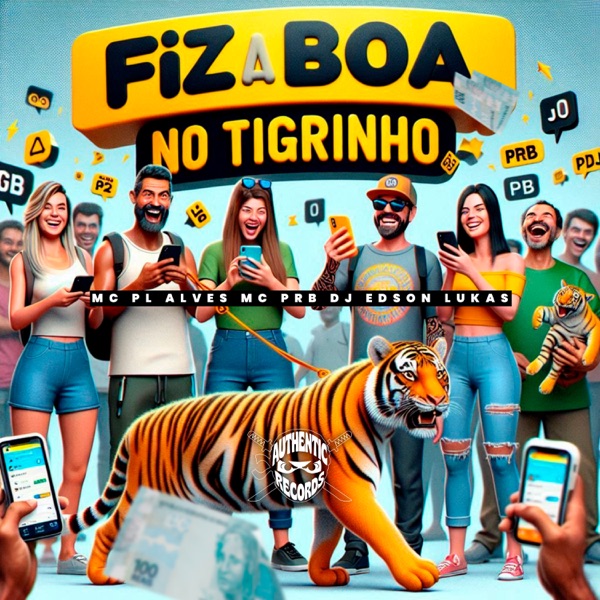 Fiz a Boa no Tigrinho - Single