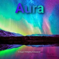 Aura (feat. Bradley & Essence) - Single - Evlogs2