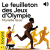 Le feuilleton des Jeux d'Olympie - Murielle Szac