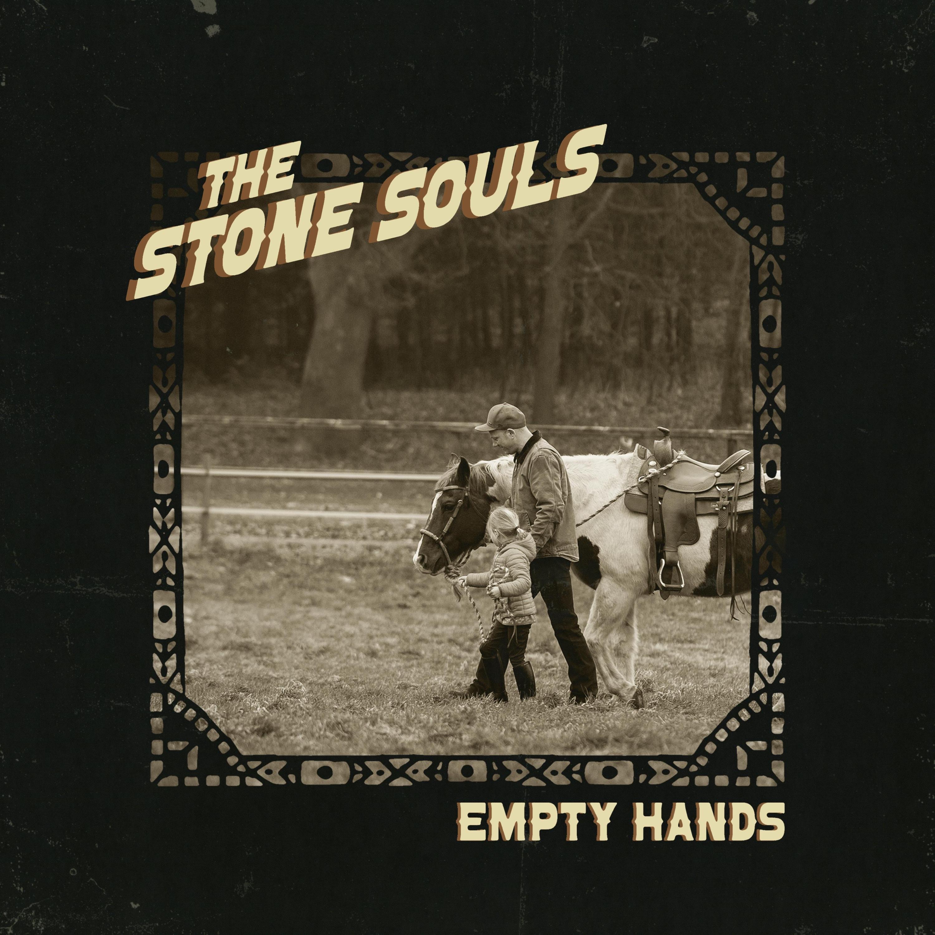The Stone Souls - Empty Hands