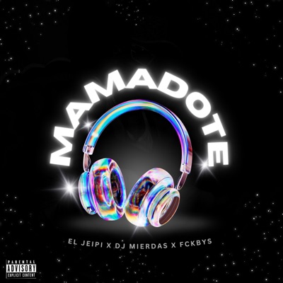 MAMADOTE - Single