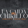 La Caída Del Chikillo (En Vivo) - Single