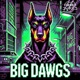 BiG DAWGS Single