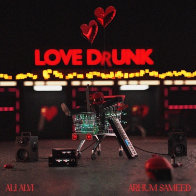 Love Drunk - Single