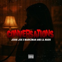 Conversations (feat. Markzman & Lil Marii) - Single - Jodie Joe