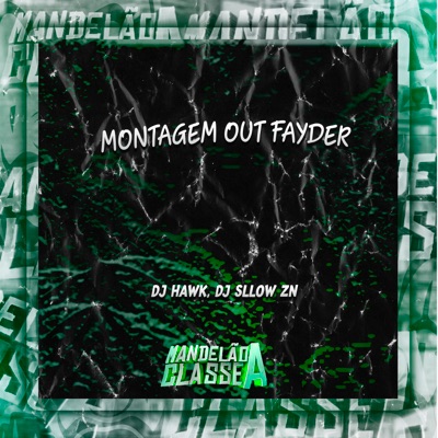 Montagem Out Fayder - Single