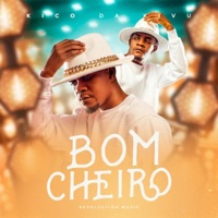 Bom Cheiro - Single - Kico Da Kivu