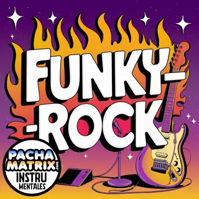 Listen to Funky Rock by Pachamatrix