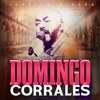 Domingo Corrales - Single