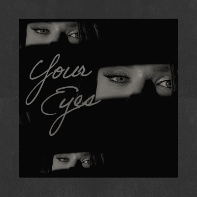 Your Eyes - Single