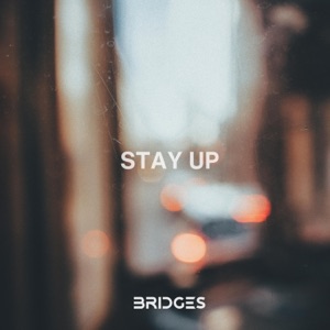 Stay Up - Single