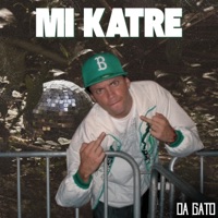 Mi Katre - Single - Da Gato
