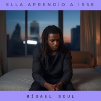 Ella Aprendio A Irse - Single - Misael Soul