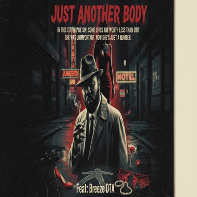 Just Anotrher Body (feat. Breeze DTA) - Single