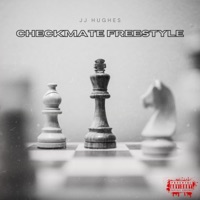 Checkmate Freestyle - Single - JJ Hughes
