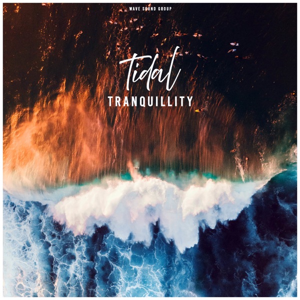 Tidal Tranquillity