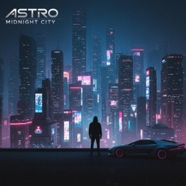 Midnight City ASTRO