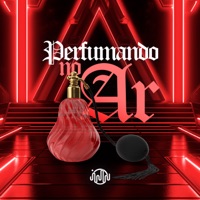 Perfumando o Ar - Single - MC MEDUZA & MC GW
