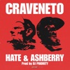 Hate & Ashberry (feat. Mookneto, Bobby Craves & DJ Priority) - Single