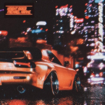 Tokyo Drift Pt. II - Single