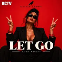 Let Go — Kaiser Crowe
