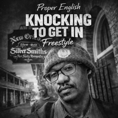 Knocking to Get In (freestyle) - Single