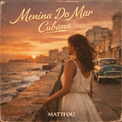 Menina Do Mar Cubana - Single