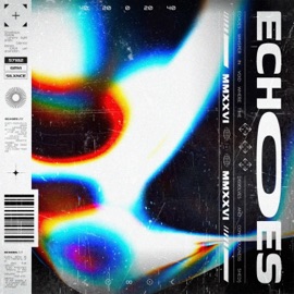 ECHOES SILXNCE & GRVI