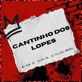 CANTINHO DOS LOPES Mc Guw JG, Dj Felipe Amadeu & Vulgo AG ZO