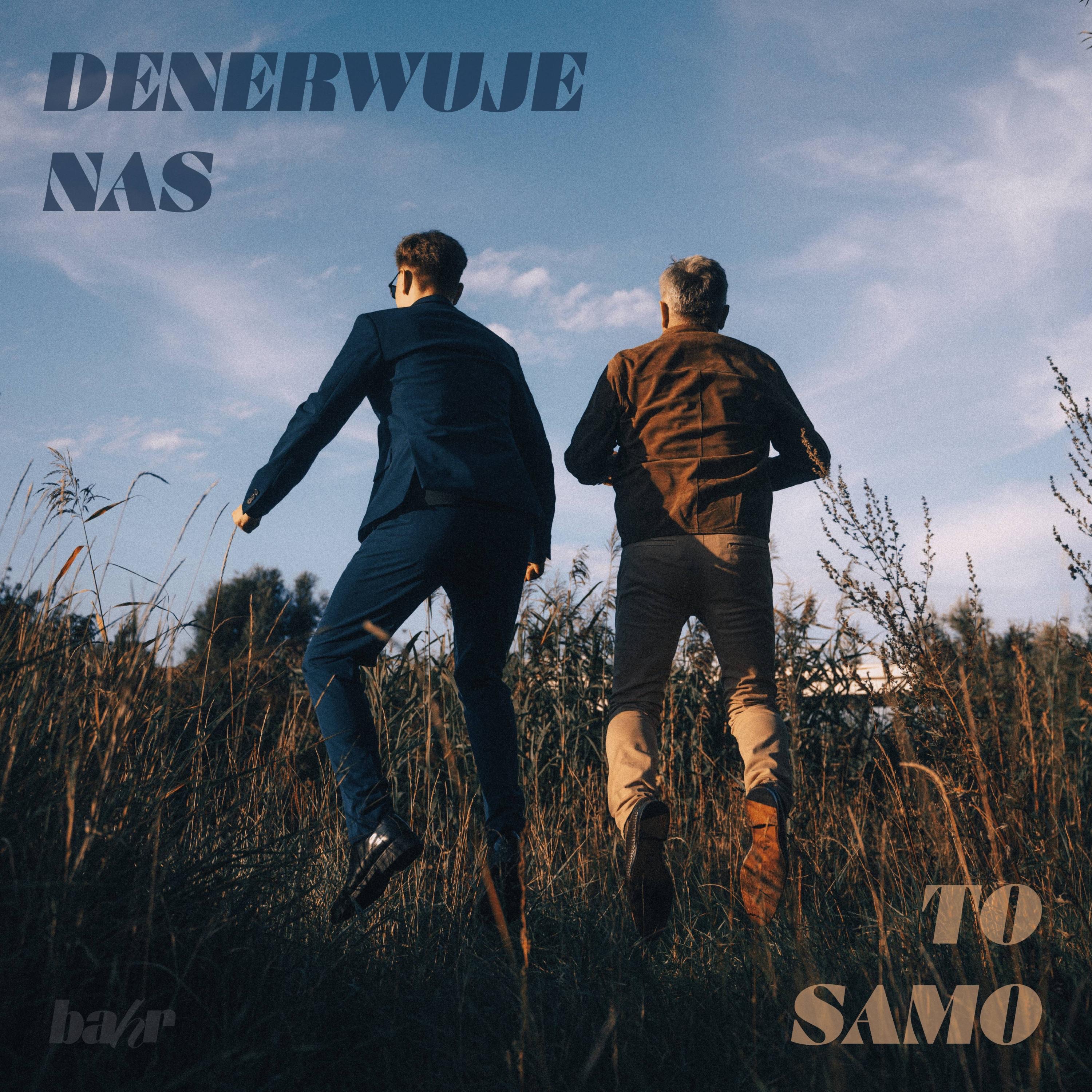 denerwuje nas to samo - Single