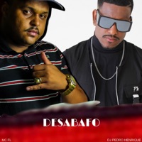 Desabafo - Single - DJ PEDRO HENRIQUE & Mc FL