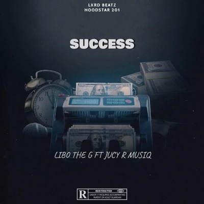 Success (feat. Jucy R Musiq) - Single