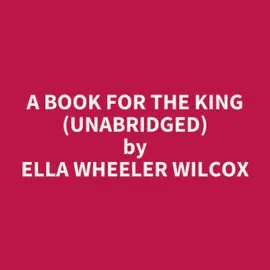 A Book for the King (Unabridged)