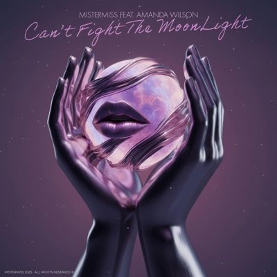 Can't Fight The Moonlight (feat. Amanda Wilson) - Single