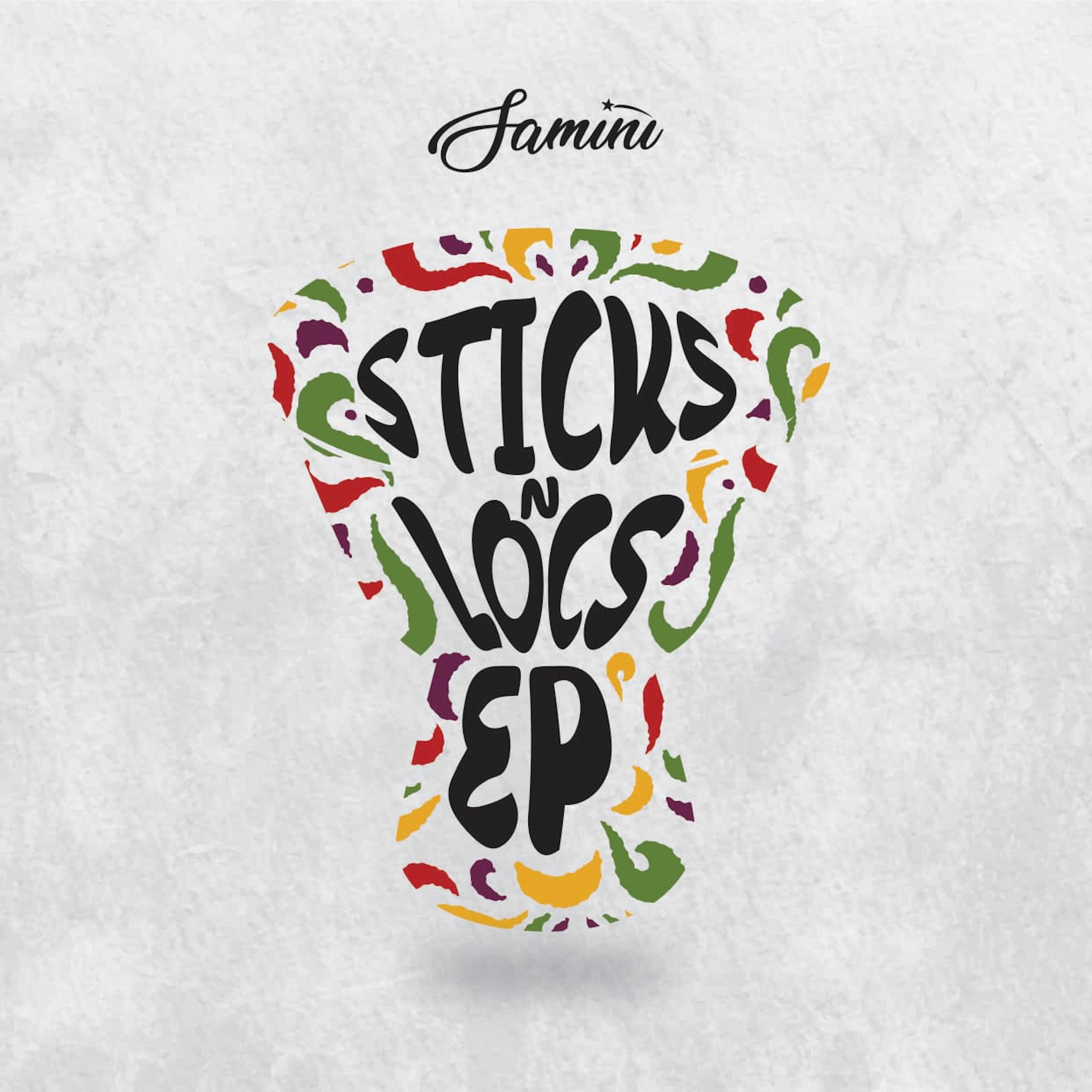 Sticks N Locs - EP