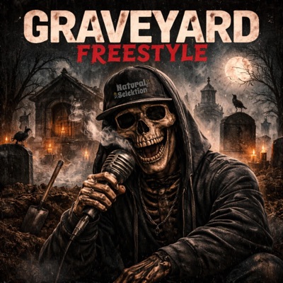 GRAVEYARD FREESTYLE - Single