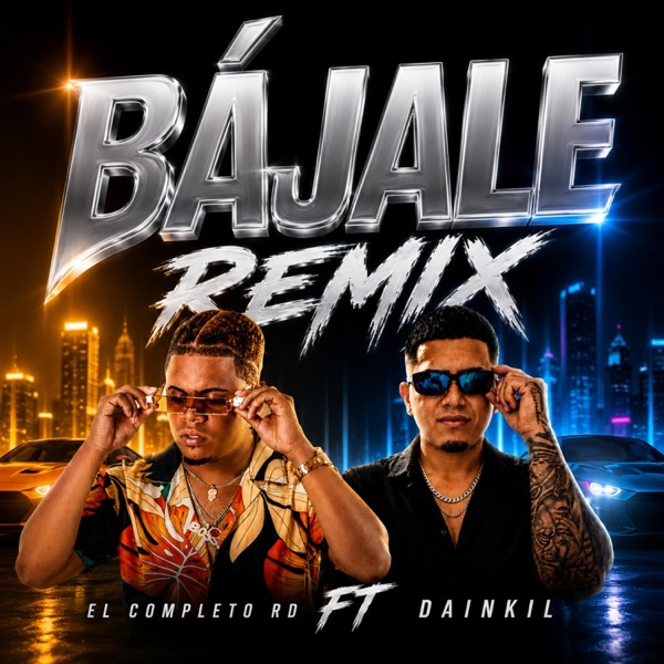 Bajale (feat. El Completo RD) [REMIX]