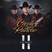 En Vivo II - Gente del Rancho
