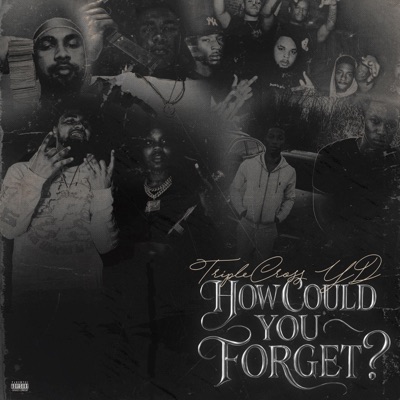 How Could You Forget?